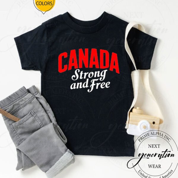 Canada Strong and Free Tee-Shirt