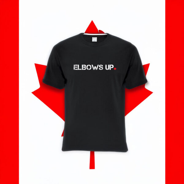 Elbows Up shirts and sweatshirts