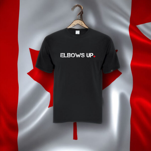 Elbows Up shirts and sweatshirts