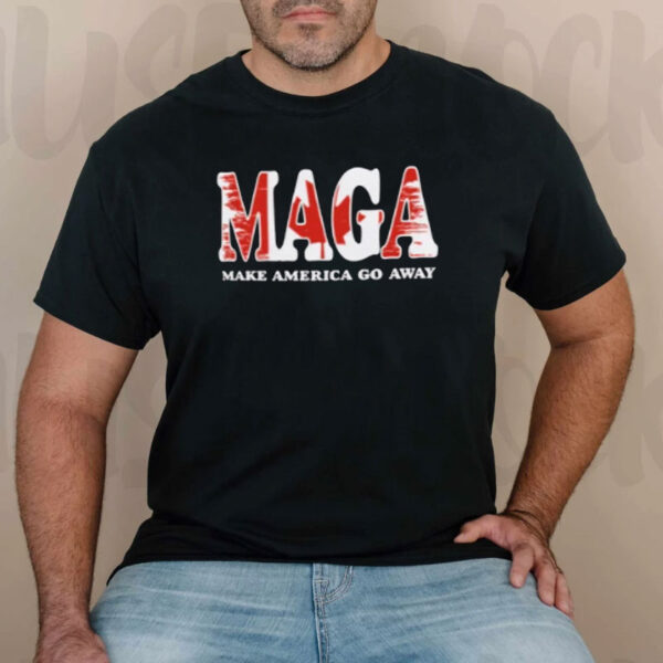 Make America Go Away T-Shirt