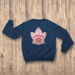 Canada Best Country Ever Shirt