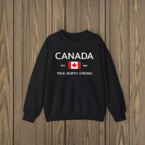 Canada Flag EST 1867 True North Strong Shirt