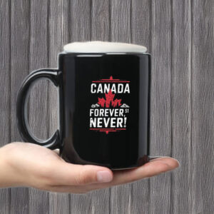 Canada Forever 51 Never Mug