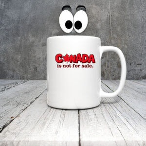 Canada Is Not For Sale – Red Maple Leaf Oversized Mug