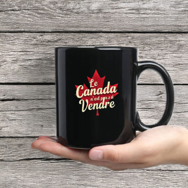 Canada Is Not for Deal Maple Leaf Mug