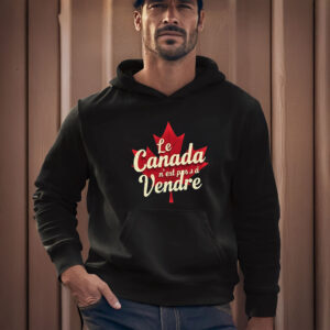 Canada Is Not for Deal Maple Leaf Shirt