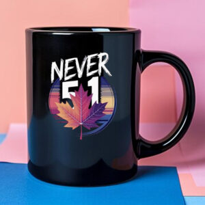 Canada Never 51 Maple Leaf, Canada Never 51 Mug