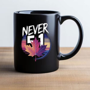 Canada Never 51 Maple Leaf, Canada Never 51 Mug
