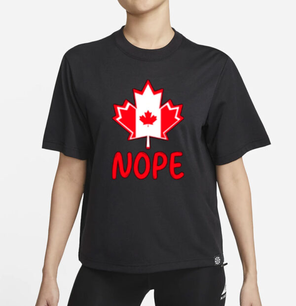 Canada Says Nope Sarcasm Shirt