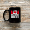 Canada Will Not Be Annexed Mug