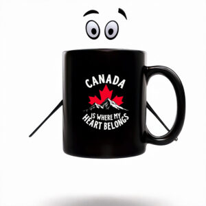 Canada is Where My Heart Belongs Mug
