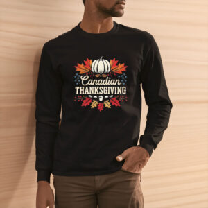 Canadian Thanksgiving Shirt