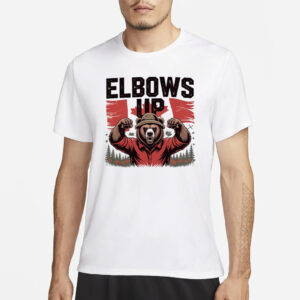 Elbows Up Bear Shirt