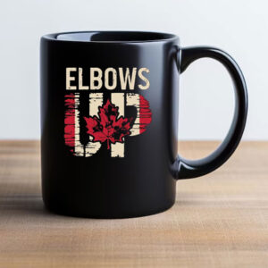 Elbows Up Canada Mug, Proud Canadian Mug