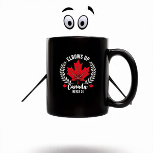 Elbows Up Canada Never 51 Graphic Mug