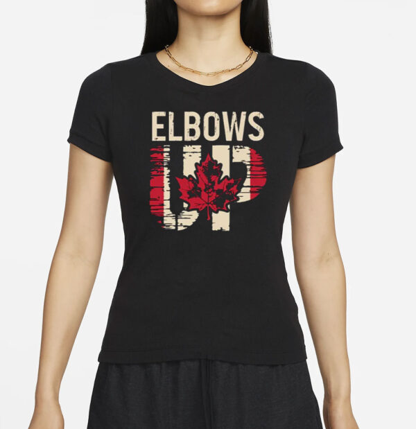 Elbows Up Canada Shirt, Proud Canadian Shirt