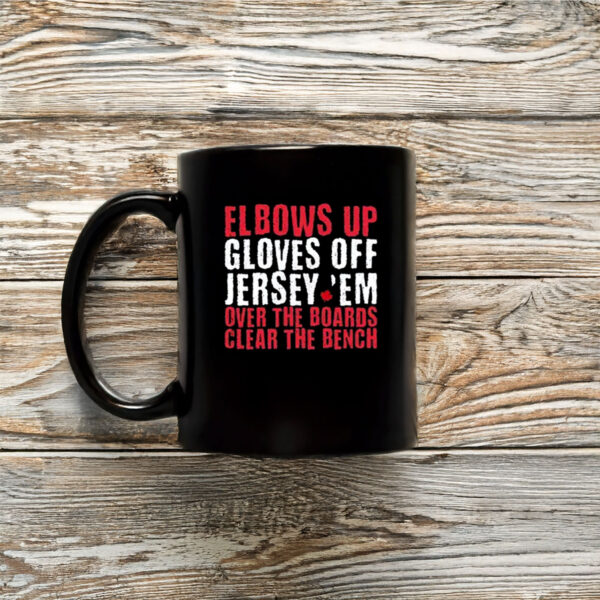 Elbows Up Gloves Off Mug