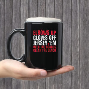 Elbows Up Gloves Off Mug