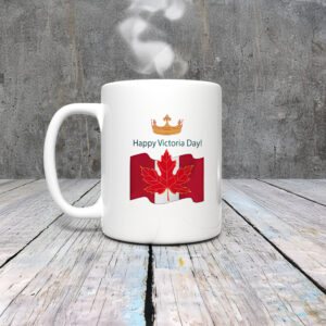 Happy Victoria Day Canada Mug