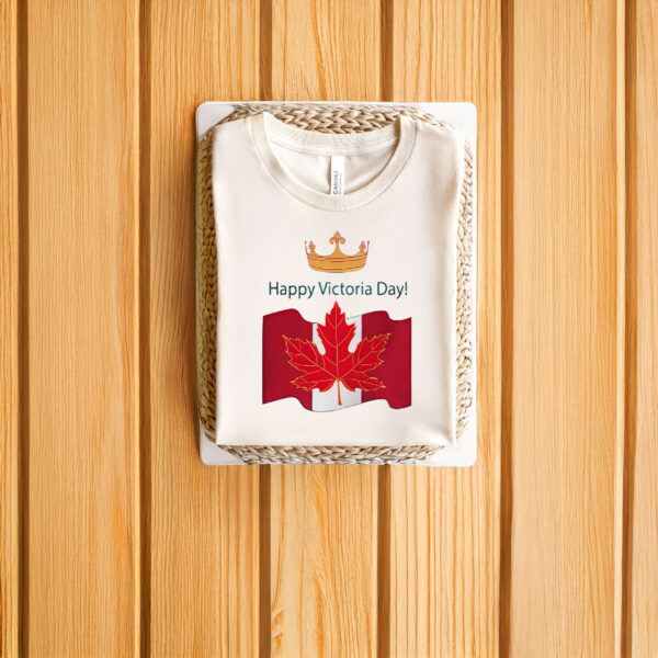 Happy Victoria Day Canada Shirt