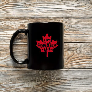 I AM Canadian EH! Maple Leaf Mug