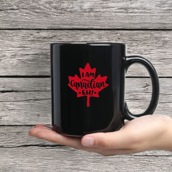I AM Canadian EH! Maple Leaf Mug