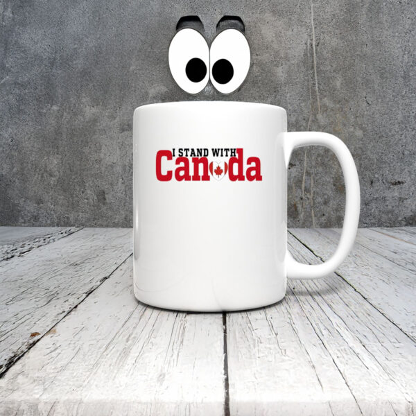 I Stand With Canada Canadian Flag Maple Leaf 2025 Mug