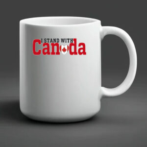 I Stand With Canada, Canadian Flag Maple Leaf Mug