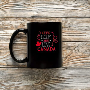 Keep Calm and Love Canada Mug