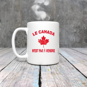 Le Canada n'est pas à vendre 2025 Mug