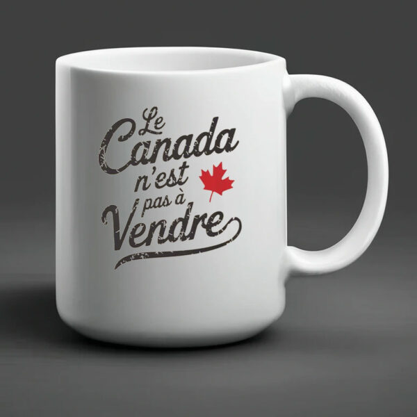Le Canada n'est pas à vendre, French-language Mug