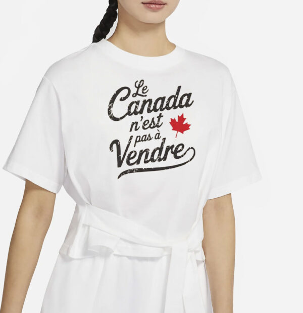 Le Canada n'est pas à vendre, French-language t-shirt