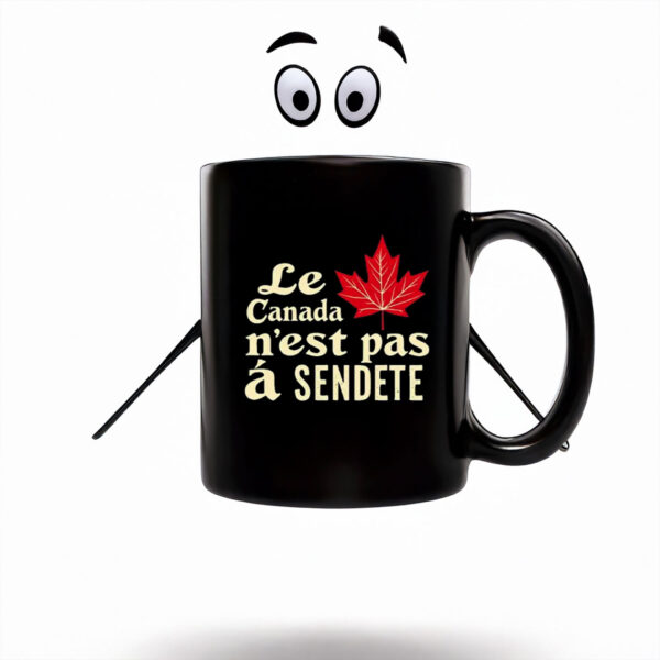 Le Canada n'est pas à vendre Mug