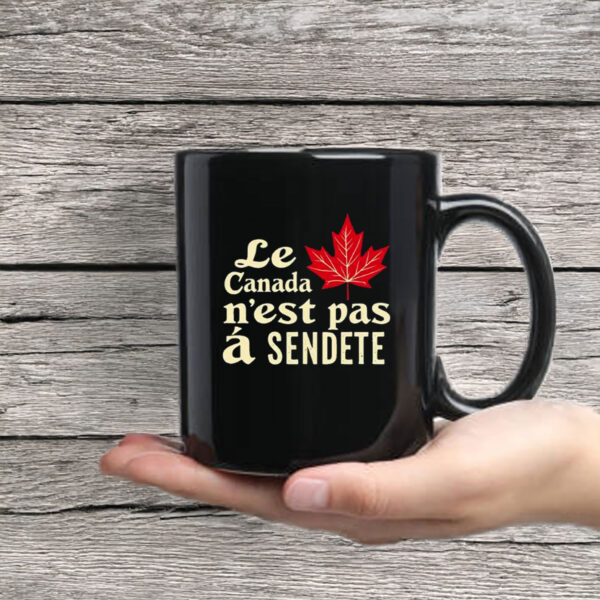 Le Canada n'est pas à vendre Mug