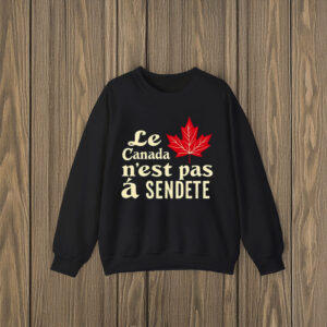 Le Canada n'est pas à vendre T-Shirts