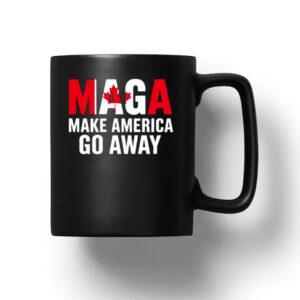 MAGA make America go away Canada Mug