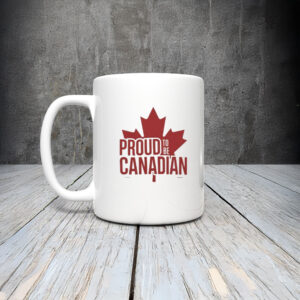 Maple Leaf Canada, Proud To Be Canadian Mug