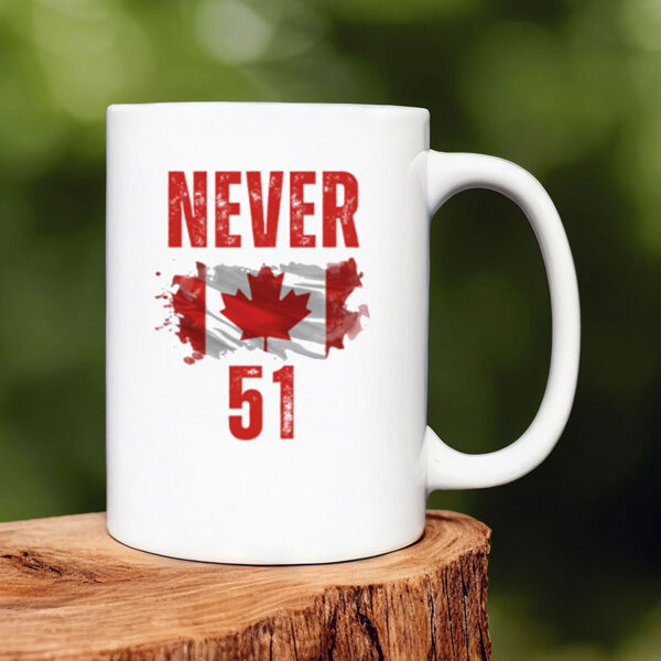 Never 51 Canada Is Not For Sale Mug