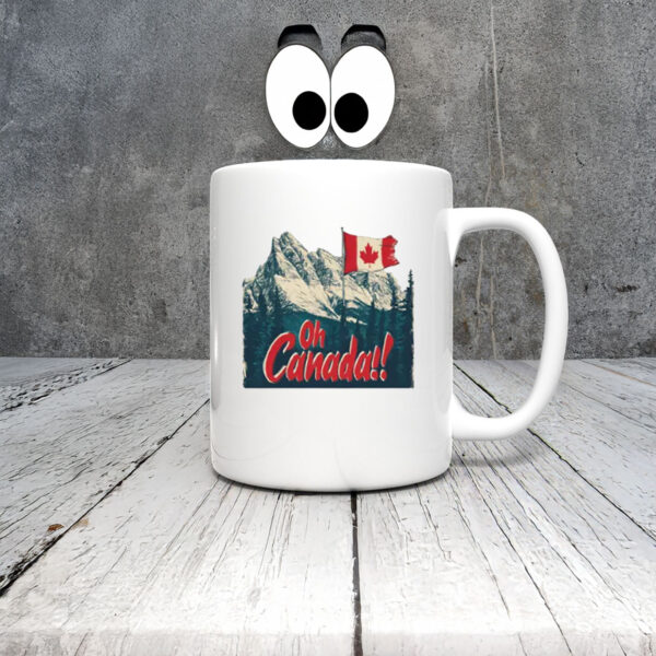 Oh Canada, Canadian Mountains Graphic Mug