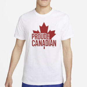 Proud To Be Canadian T-Shirt