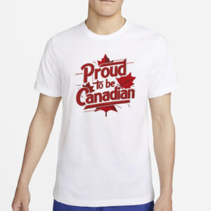 Proud to be Canadian Classic T-Shirt