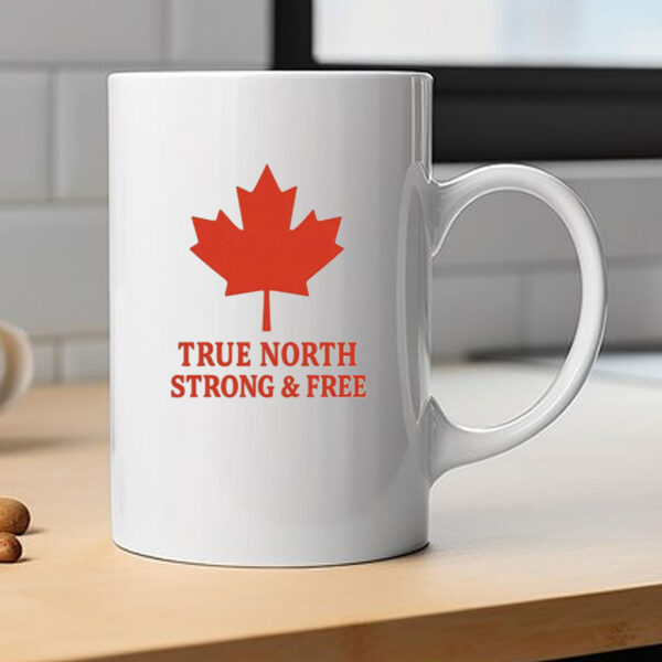 True North Strong & Free Canada Mug