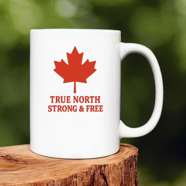 True North Strong & Free Canada Mug