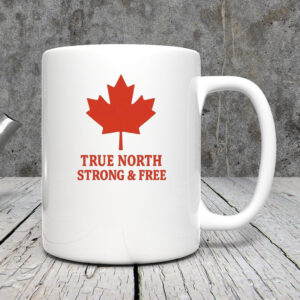 True North Strong & Free Canada Mug