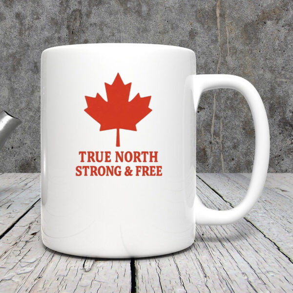 True North Strong & Free Canada Mug