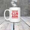 Yes we Canada Mug