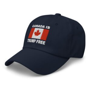 Canada Is Trump Free Hat